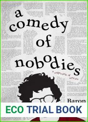 A Comedy of Nobodies: A Collection of Stories