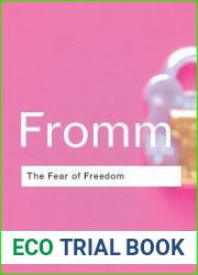 The Fear of Freedom