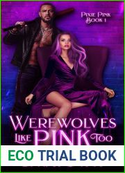 Werewolves Like Pink Too (Pixie Pink, #1)