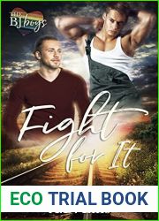 Fight For It (The Blueridge Junction Boys, #1)