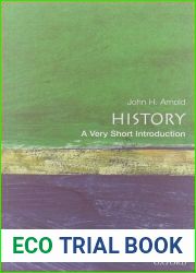 History: A Very Short Introduction (Very Short Introductions)