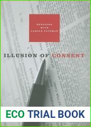 Illusion of Consent: Engaging with Carole Pateman