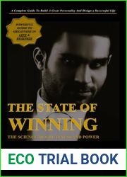 THE STATE OF WINNING: THE SCIENCE OF GREATNESS AND POWER