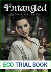 Entangled (The Transformed, #9)
