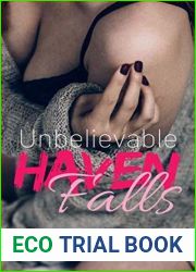 Unbelievable (Haven Falls #2)