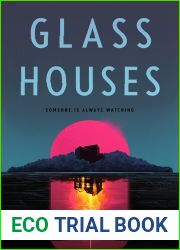 Glass Houses