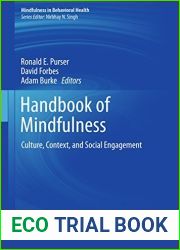 Handbook of Mindfulness: Culture, Context, and Social Engagement (Mindfulness in Behavioral Health)