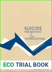 Suicide Prevention and Intervention: Summary of a Workshop