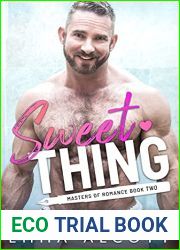 Sweet Thing (Masters of Romance, #2)