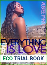 Everything Is Love