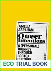 Queer Intentions: A (Personal) Journey Through LGBTQ+ Culture