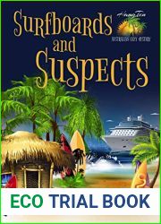 Surfboards and Suspects (Hang Ten Australian Cozy Mystery Book 12)