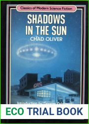 Shadows in the Sun (Classics of Modern Science Fiction 9)