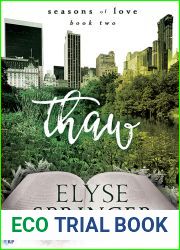 Thaw (Seasons of Love, #2)