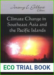 Climate Change in Southeast Asia and the Pacific Islands (Climate Change and Its Causes, Effects and Prediction)