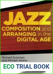 Jazz Composition and Arranging in the Digital Age