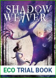 Shadow Weaver (Shadow Weaver, #1)