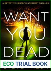 Want You Dead (Detective Somerset #2)