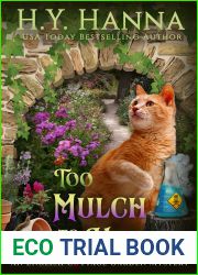 Too Mulch to Handle (The English Cottage Garden Mysteries #6)