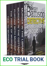 DETECTIVE JIM ASHWORTH BOOKS 1-5 five gripping crime mysteries box set