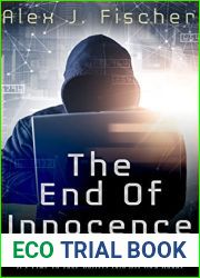 The End of Innocence (Masked Justice Book 1)