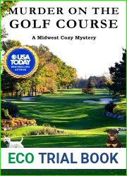 Murder on the Golf Course: A Midwest Cozy Mystery