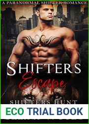 Shifters Escape (Shifters Hunt, #2)