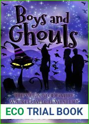 Boys and Ghouls (Lady of the Lake School for Girls Vega Bloodmire, #14)