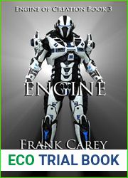 Engine (Engine of Creation Book 3)