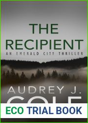 The Recipient (Emerald City #1)