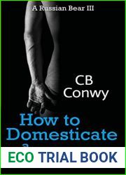 How to Domesticate a Russian Bear (Russian Bear, #3)