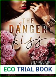 The Danger Kiss (Blood of the Fall #1)