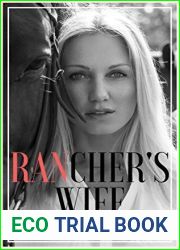 The Rancher|s Wife: Hotwife Sharing Romance
