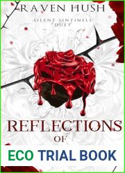 Reflections of Silence: a vampire Casket Girls historical paranormal romance (Silent Sentinels Book 1)