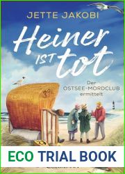 Heiner ist tot: Der Ostseemordclub ermittelt (German Edition)