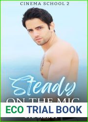 Steady On The Mic (Cinema School Book 2)