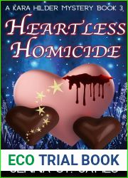 Heartless Homicide (Kara Hilder, #3)