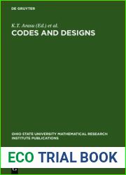 Codes and Designs: Proceedings of a conference honoring Professor Dijen K. Ray-Chaudhuri on the occasion of his 65th birthday. The Ohio State … Research Institute Publications, 10)
