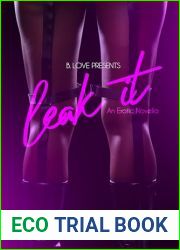 Leak It: An Erotic Novella