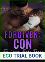 Forgiven: Con (The Four, #3)