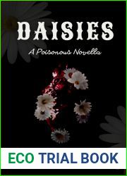 Daisies (Poisonous #3.5)