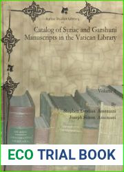 Catalog of Syriac and Garshuni Manuscripts in the Vatican Library (Syriac Studies Library) (Latin Edition)
