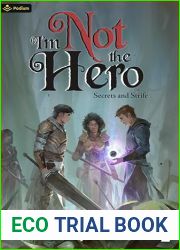 Secrets and Strife (I|m Not the Hero #2)