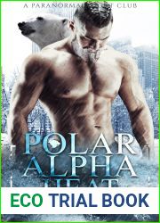 Polar Alpha Heat (Paranormal Night Club #6)