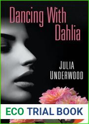 Dancing with Dahlia