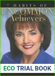 7 Habits of Uncommon Achievers