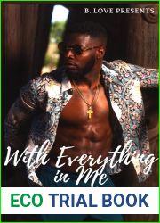 With Everything In Me (All for Love Book 3)