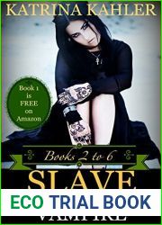 Slave to a Vampire, Books 2 to 6