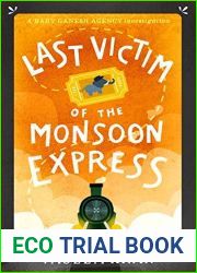 Last Victim of the Monsoon Express (Baby Ganesh Agency Investigation, #4.5)