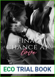 Final Chance At Love (Chance At Love, #2)